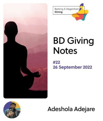 BD Giving Notes – #22 ‘Centring myself – Finding a humane approach to communication in a rapidly changing world’