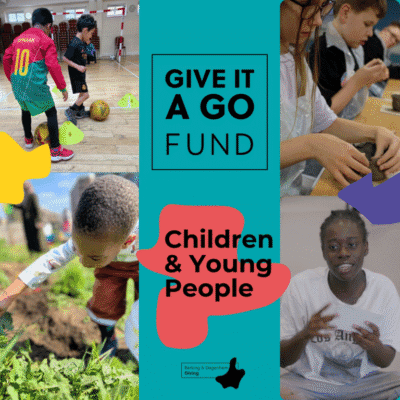 Give it a Go Fund: Children & Young People recipients